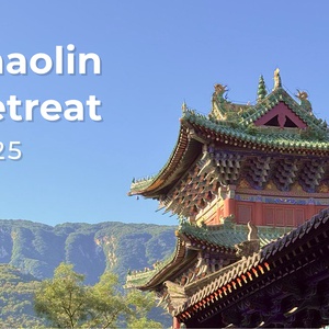 Shaolin Retreat 2025